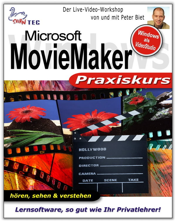 Windows MovieMaker Praxiskurs