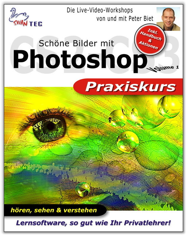 Schöne Bilder mit Photoshop Vol.1 Praxiskurs